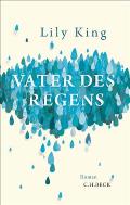 LIly King "Vater des Regens"