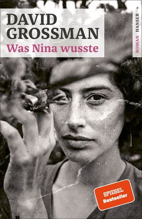 David Grossman: "Was Nina wusste"
